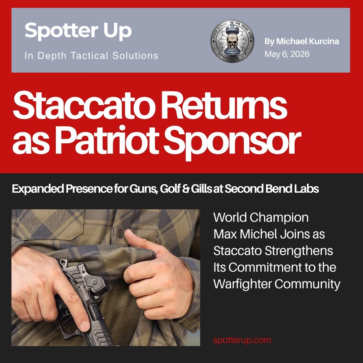 STACCATO 2011 Returns as Patriot Sponsor of Guns, Golf & Gills with World Champion Max Michel & Expanded Presence at  Second Bend Labs